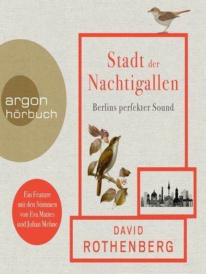cover image of Stadt der Nachtigallen--Berlins perfekter Sound
